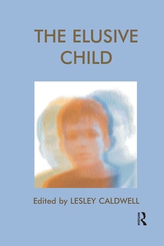 The Elusive Child