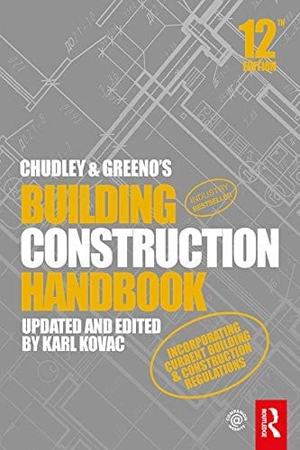 Chudley and Greeno's Building Construction Handbook