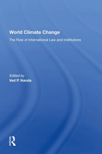 World Climate Change The Role Of International Law And Institutions