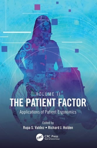 The Patient Factor Applications of Patient Ergonomics