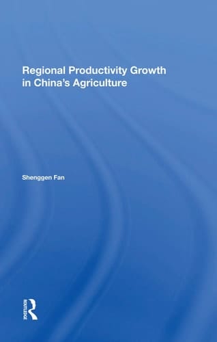 Regional Productivity Growth in China's Agriculture