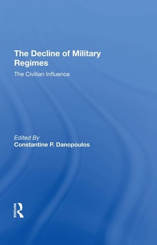 The Decline of Military Regimes