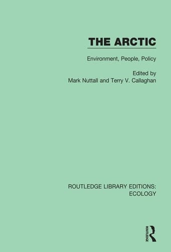The Arctic Environment, People, Policy