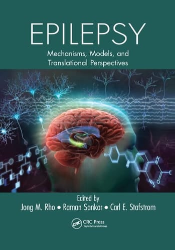 Epilepsy Mechanisms, Models, and Translational Perspectives
