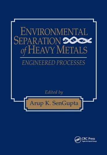 Environmental Separation of Heavy Metals Engineering Processes