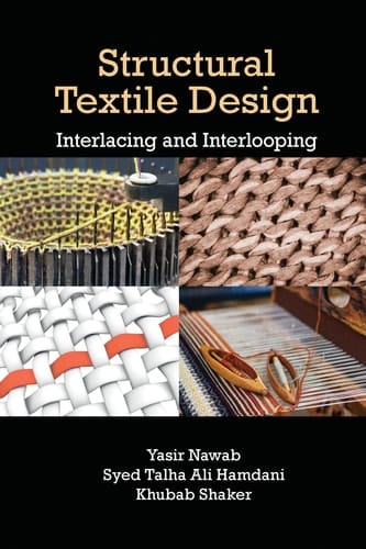 Structural Textile Design Interlacing and Interlooping