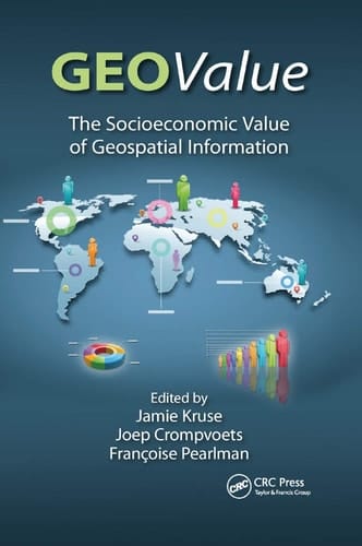 Geovalue The Socioeconomic Value of Geospatial Information