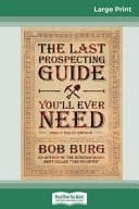 The Last Prospecting Guide You'll Ever Need Direct Sales Edition (16pt Large Print Edition)