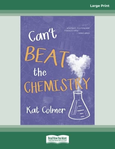 Can't Beat the Chemistry (Dyslexic Edition)