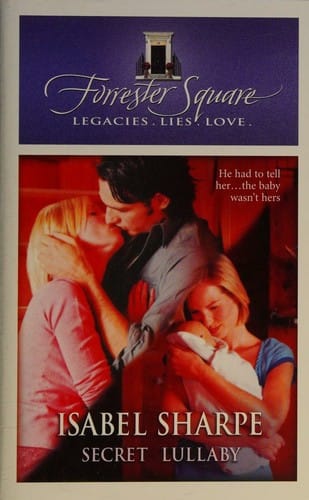 Secret Lullaby (Forrester Square)