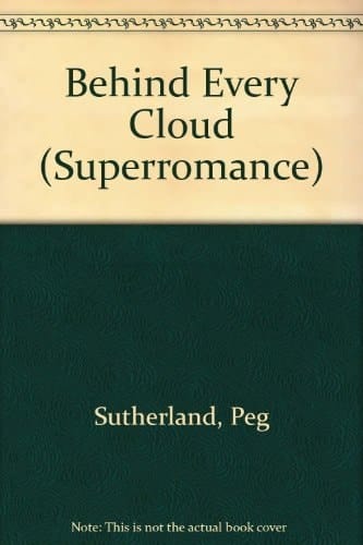 Behind Every Cloud