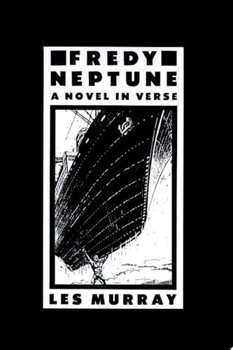 Fredy Neptune A Novel In Verse