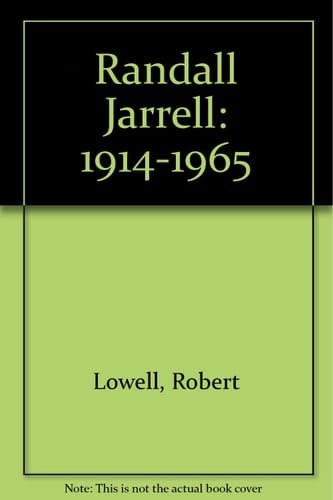 Randall Jarrell: 1914-1965