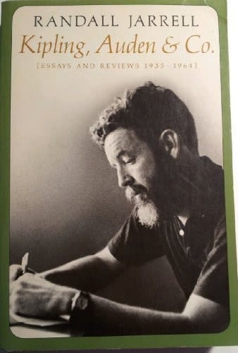 Kipling, Auden & Co Essays and Reviews, 1935-1964