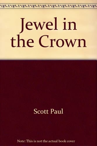 The Jewel in the Crown