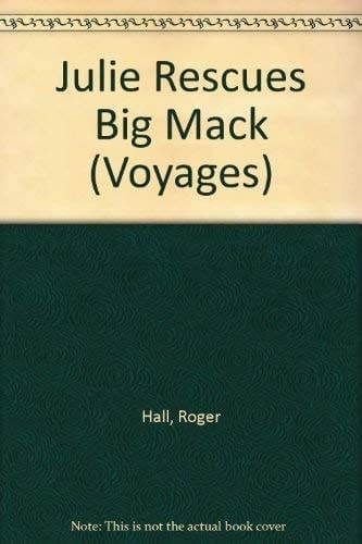 Julie Rescues Big Mack