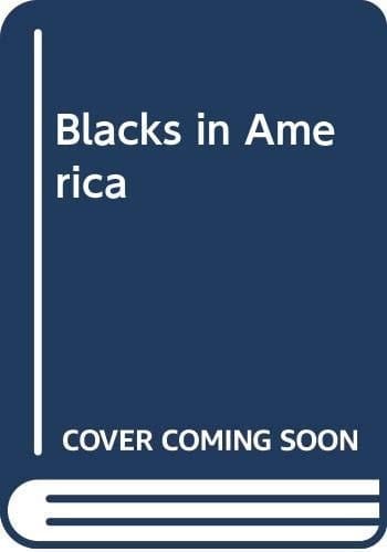 Blacks in America: Bibliographical Essays,