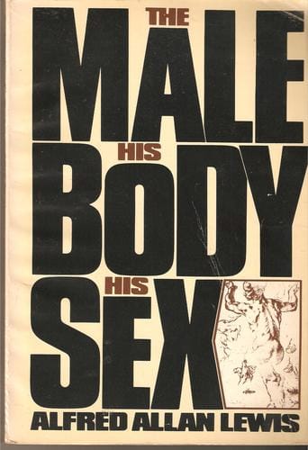The male: His body, his sex