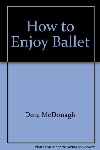 How to enjoy ballet
