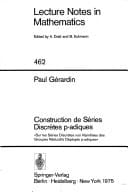 Construction de séries discrètes p-adiques sur les séries discrètes non ramifiées des groupes réductifs déployés p-adiques