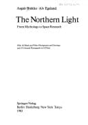 The Northern Light: From Mythology to Space Research