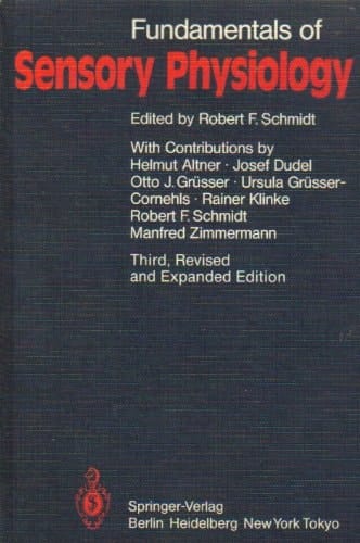 Fundamentals of Sensory Physiology (Springer Study Edition) (English and German Edition)