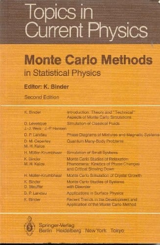 Monte Carlo Methods: In Statistical Physics (Topics in Current Physics)