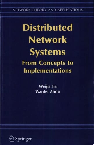Distributed Network Systems From Concepts to Implementations