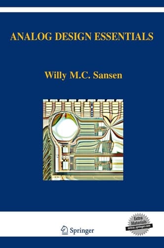 Analog Design Essentials (The Springer International Series in Engineering and Computer Science, 859)