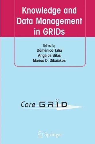 Knowledge and Data Management in GRIDs