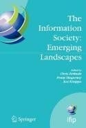 The Information Society: Emerging Landscapes IFIP International Conference on Landscapes of ICT and Social Accountability, Turku, Finland, June 27-29, 2005