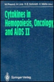 Cytokines in Hemopoiesis, Oncology, And AIDS, II