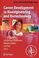 Career Development in Bioengineering and Biotechnology