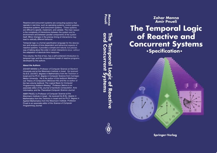 The Temporal Logic of Reactive and Concurrent Systems Specifications