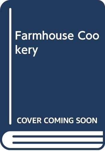 Farmhouse Cookery