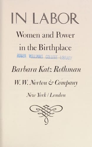 In Labor: Women and Power in the Birthplace