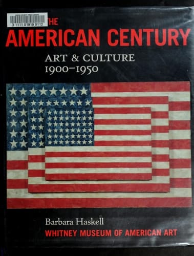 The American Century Art & Culture, 1900-1950