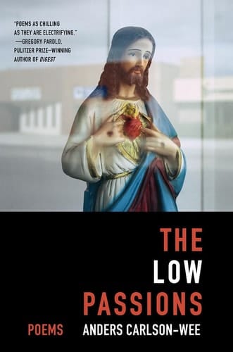 The Low Passions Poems