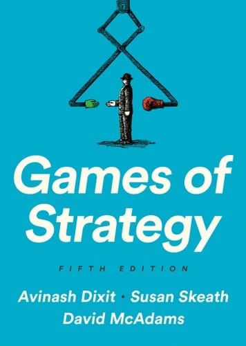 Games of Strategy (Fifth Edition)