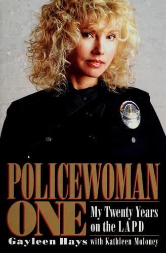 Policewoman One: My 20 Years on the LAPD