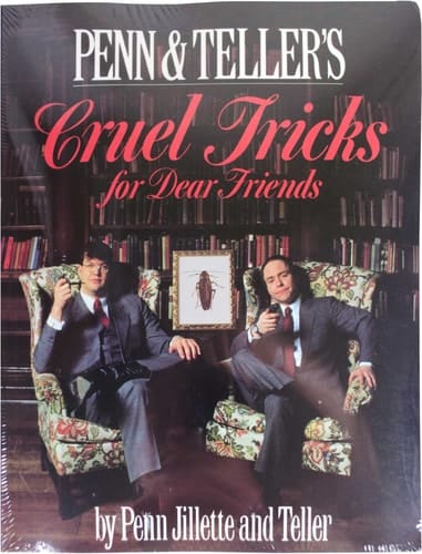 Cruel Tricks for Dear Friends