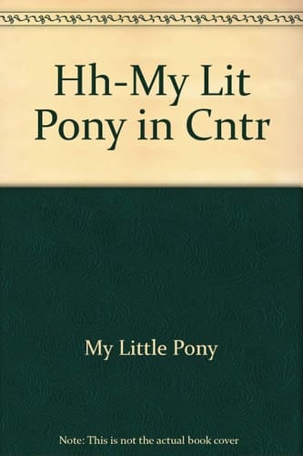 My Lit Pony in Cntr