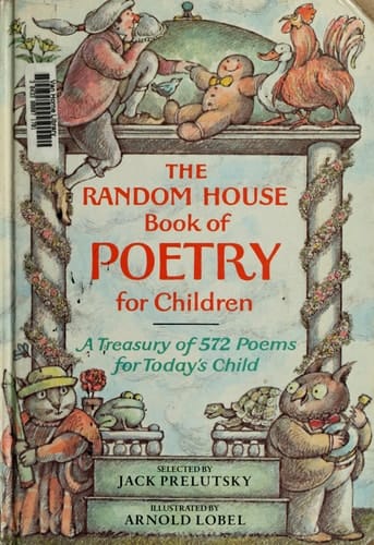The Random House Book of Poetry for Children