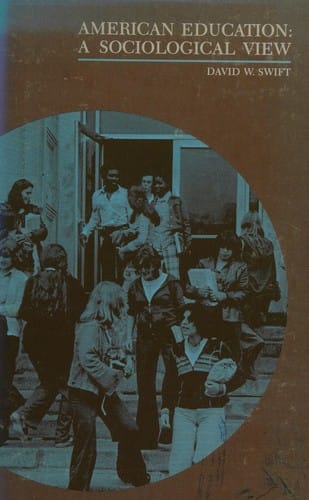 American education: A sociological view
