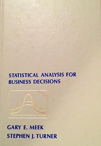 Statistical Analysis for Business Decisions