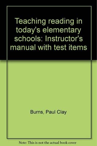 Teaching Reading in Today's Elementary Schools