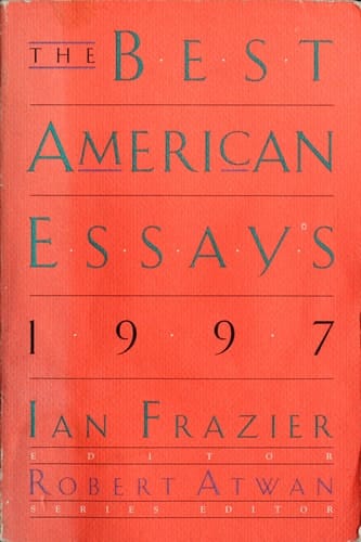 The Best American Essays 1997