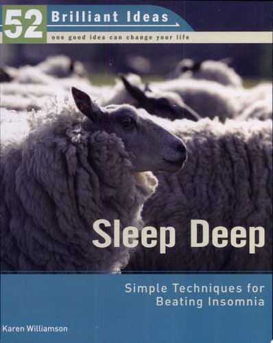 Sleep Deep Simple Techniques for Beating Insomnia