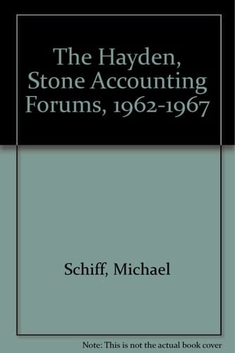 The Hayden, Stone Accounting Forums, 1962-1967