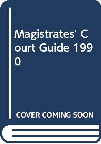Anthony & Berryman's Magistrates' Court Guide 1990